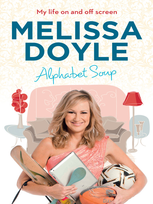 Title details for Alphabet Soup by Melissa Doyle - Wait list